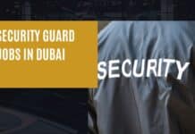 Security Guard required for Dubai