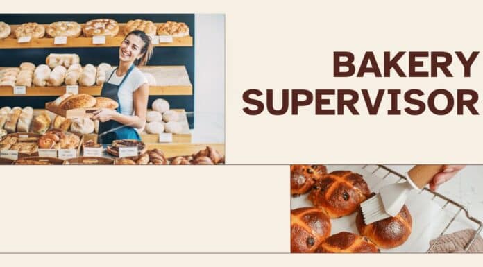 Bakery Supervisor Required for Canada