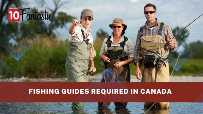 Fishing Guides required in Canada