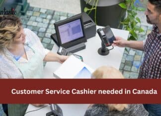 Customer Service Cashier needed in Canada