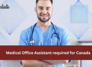 Medical Office Assistant required for Canada