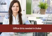 Office Girls needed in Dubai