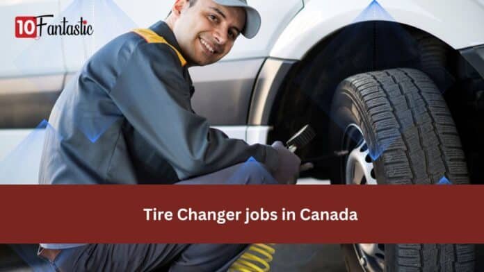 Tire Changer jobs in Canada