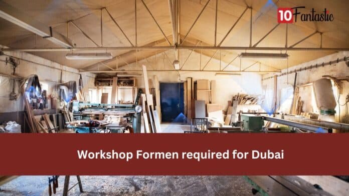 Workshop Formen required for Dubai