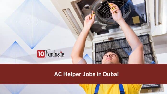 ac-helper-jobs-in-dubai