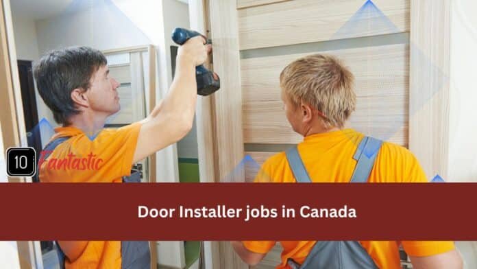 Door Installer jobs in Canada