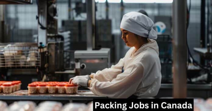 Packing Jobs in Canada