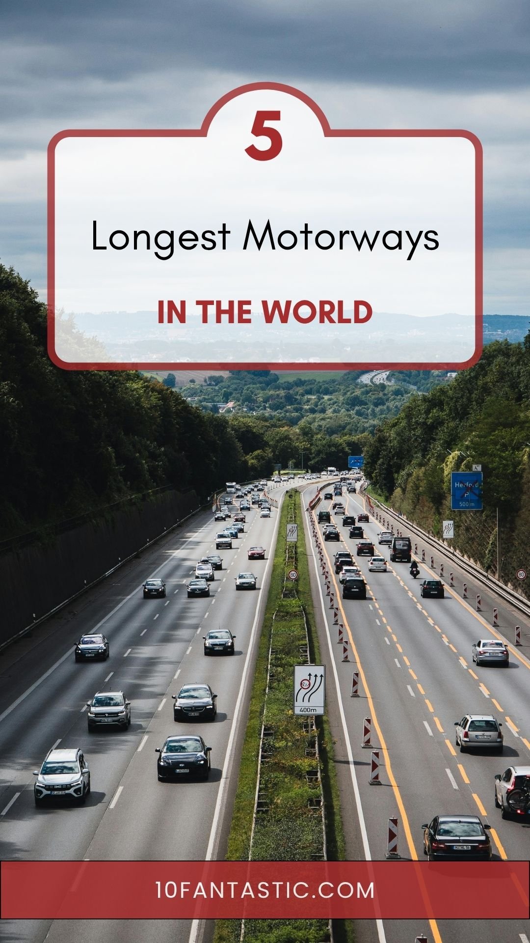 Top 5 Longest Motorways In The World