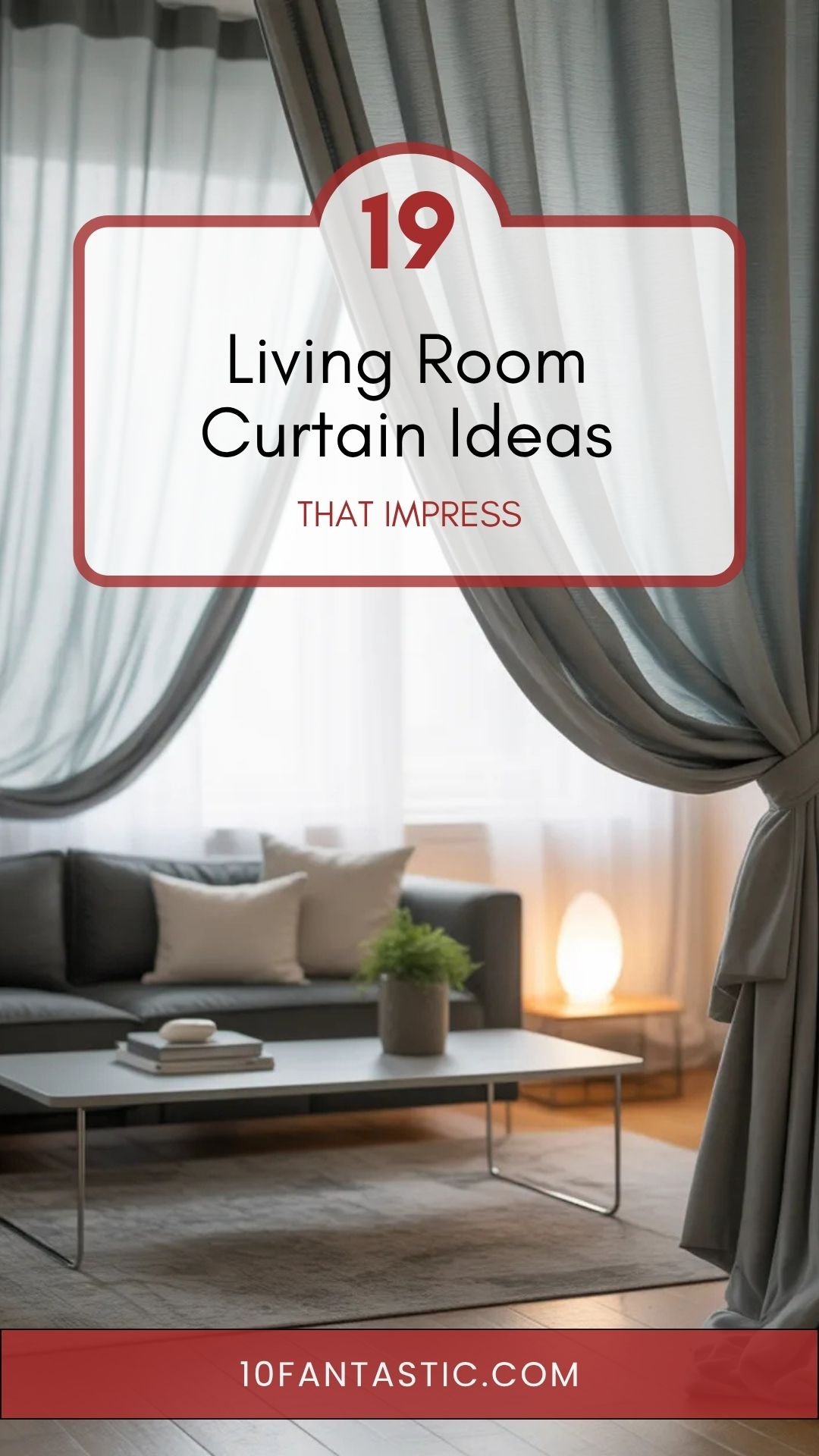 19 Living Room Curtain Ideas That Impress