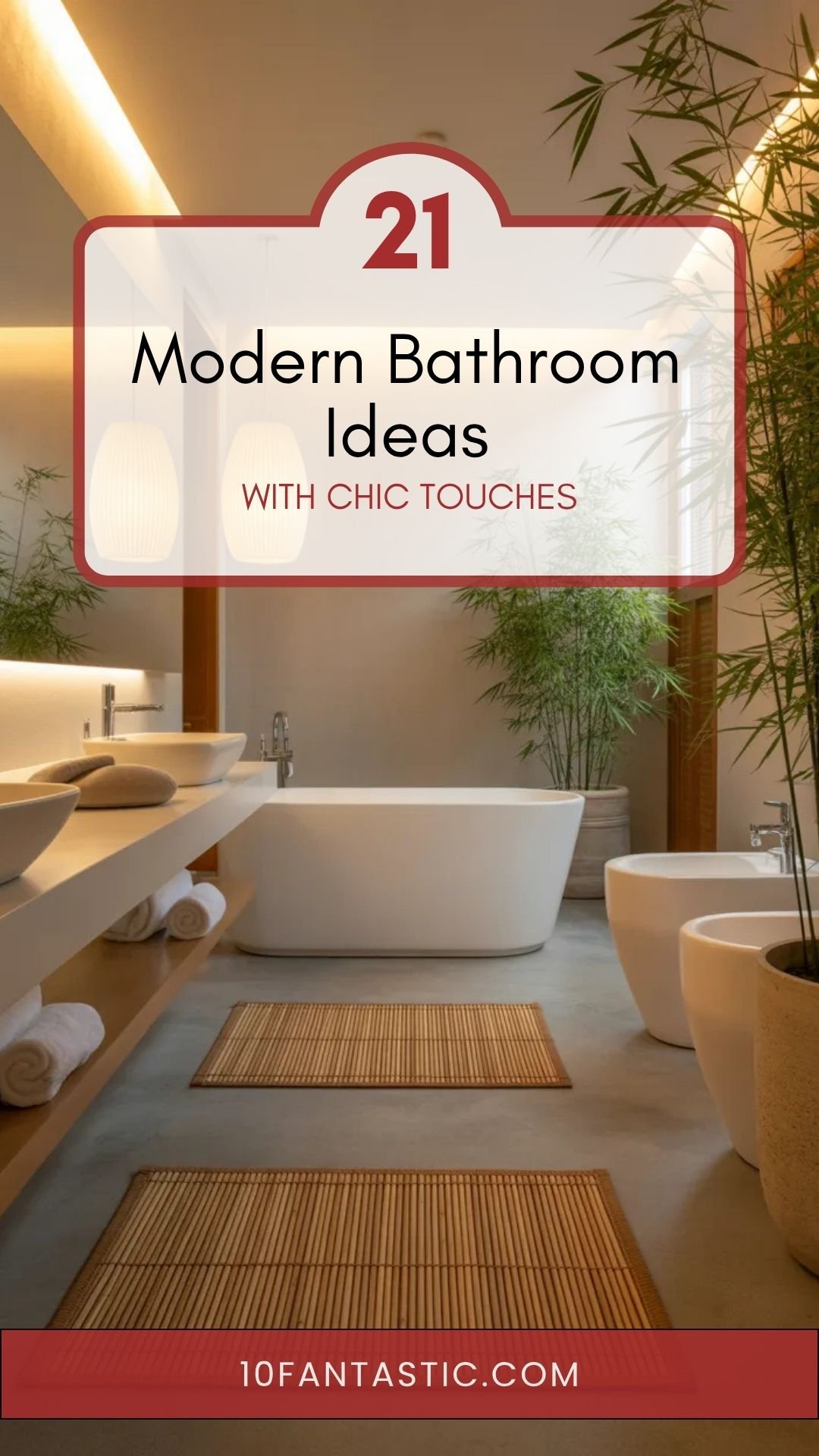 21 Modern Bathroom Ideas with Chic Touches