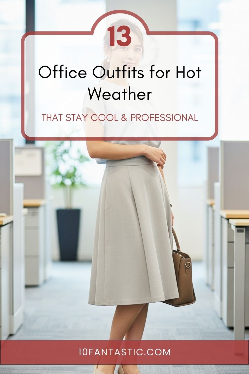 13 Office Outfits for Hot Weather that Stay Cool & Professional