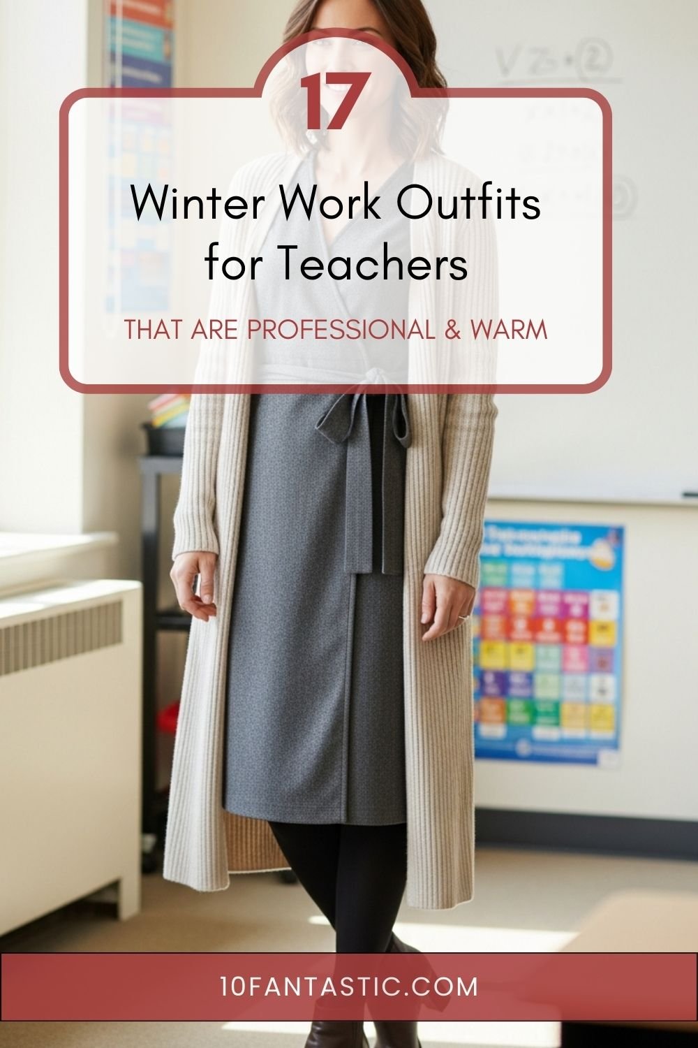 17 Winter Work Outfits for Teachers that are Professional & Warm