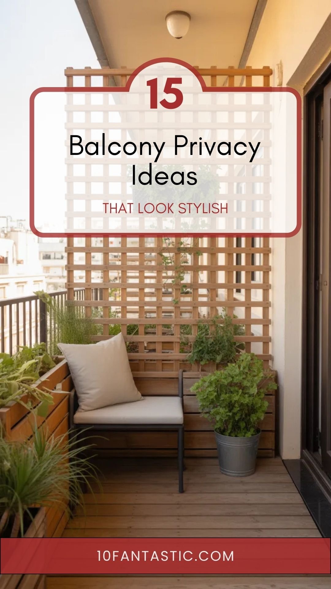18 Balcony Privacy Ideas That Look Stylish