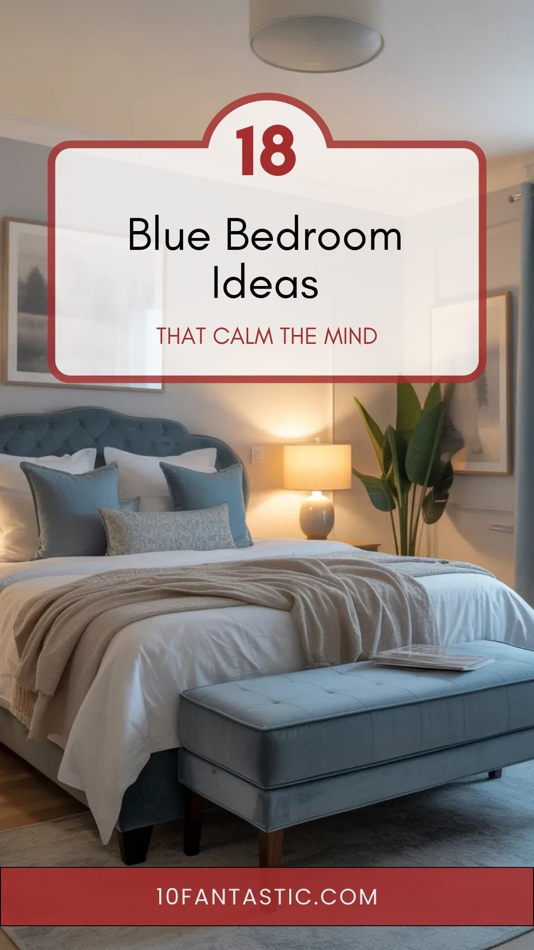 18 Blue Bedroom Ideas That Calm the Mind