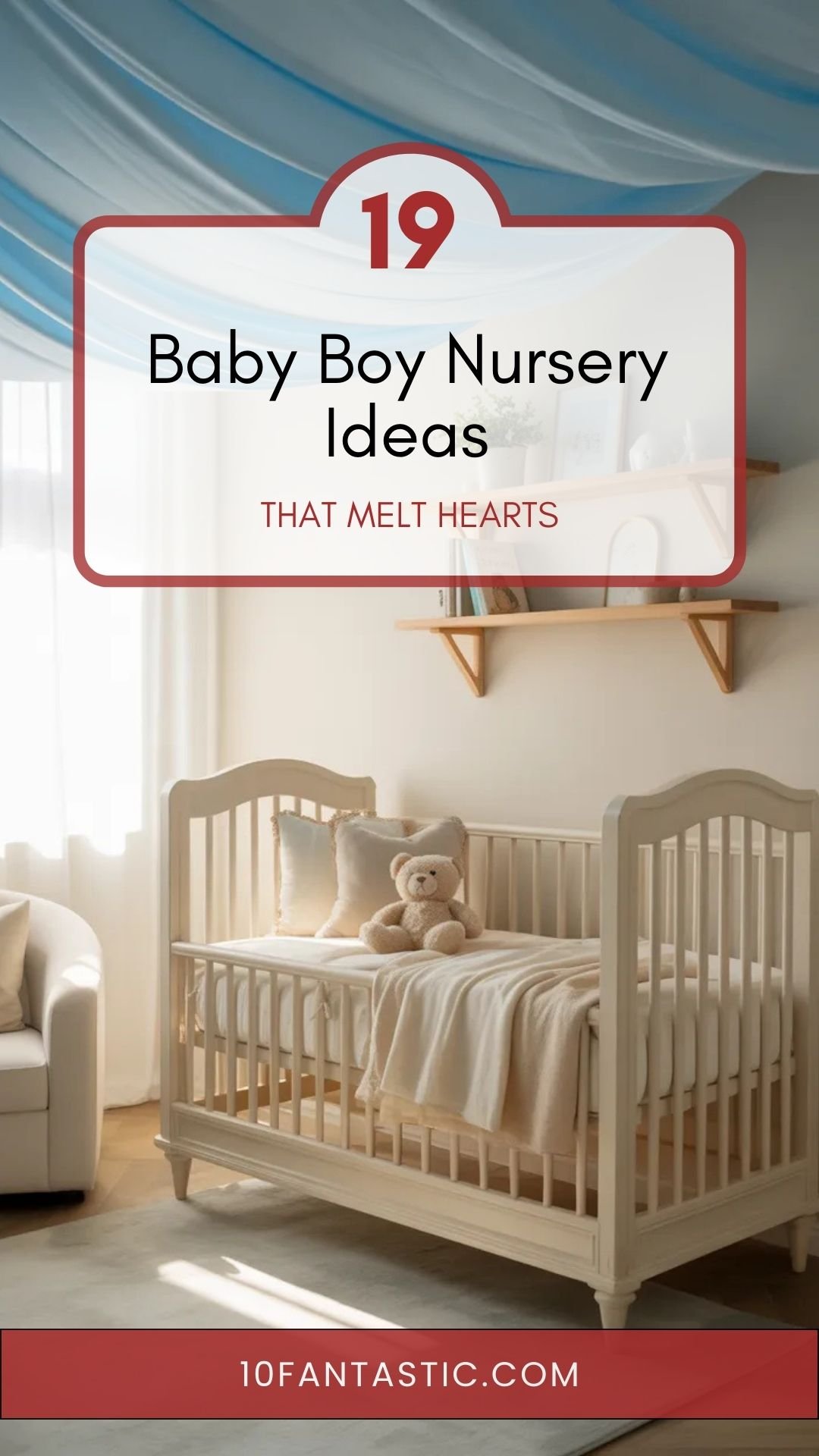 19 Baby Boy Nursery Ideas That Melt Hearts