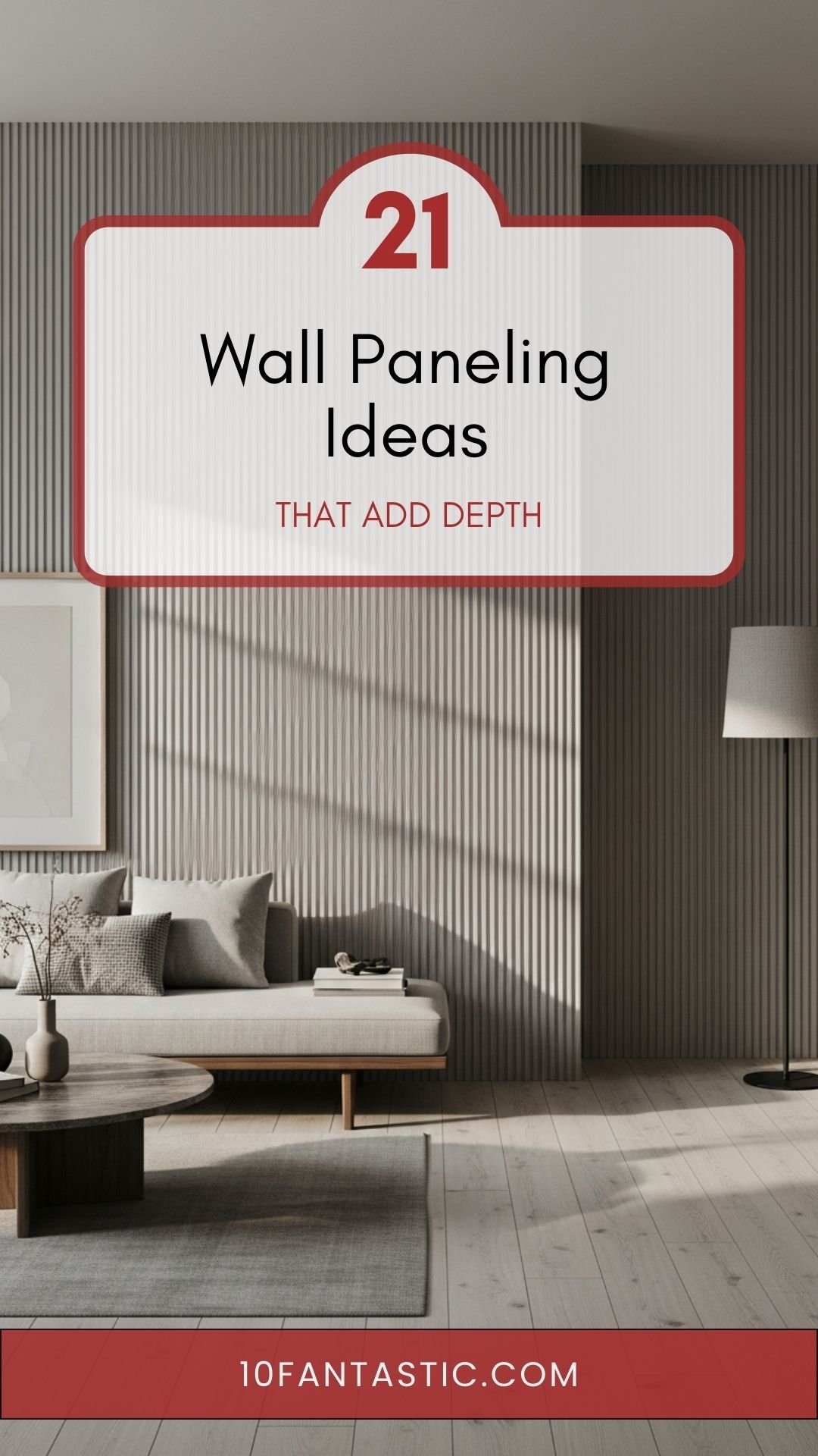 21 Wall Paneling Ideas that Add Depth