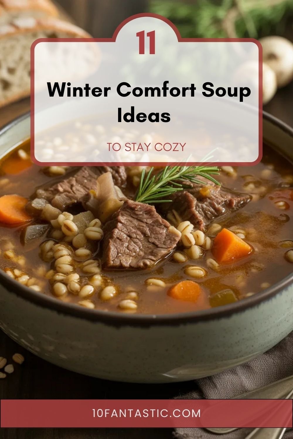 11 Winter Comfort Soup Ideas to Stay Cozy