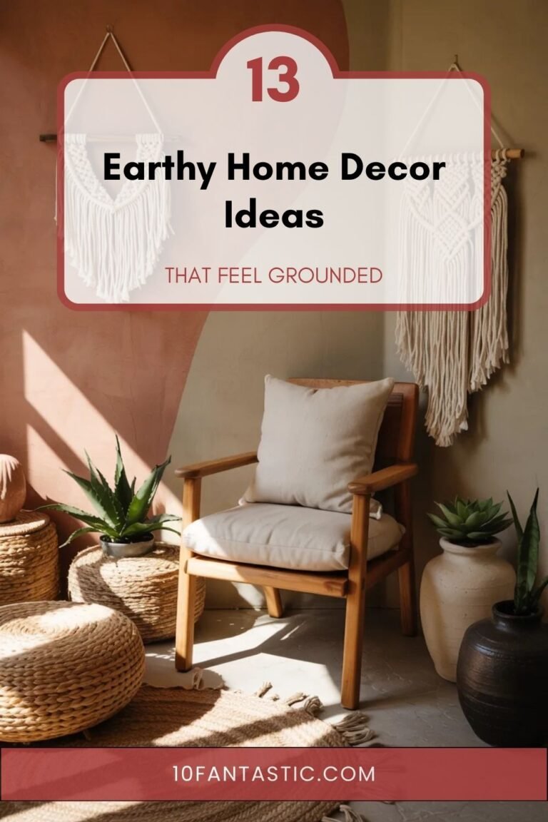 13 Earthy Home Decor Ideas that Feel Grounded