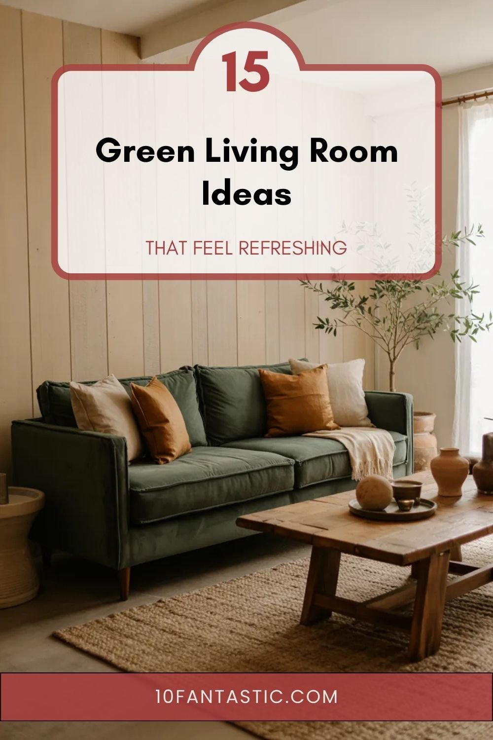 15 Green Living Room Ideas that Feel Refreshing