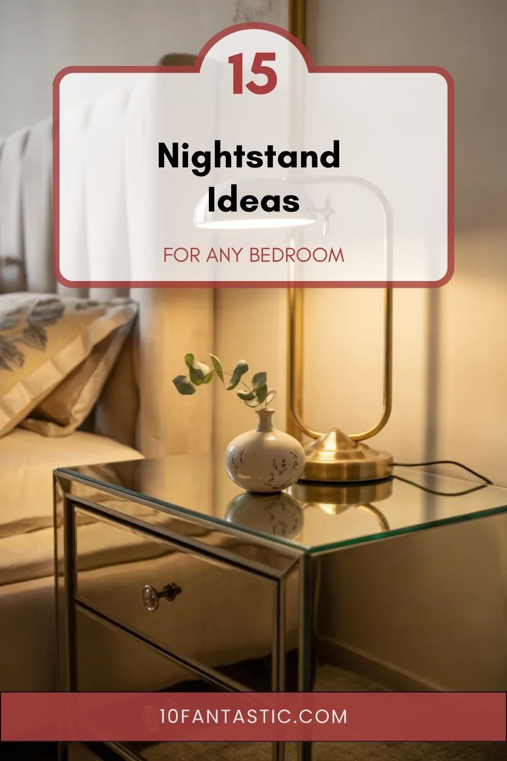 15 Nightstand Ideas for Any Bedroom