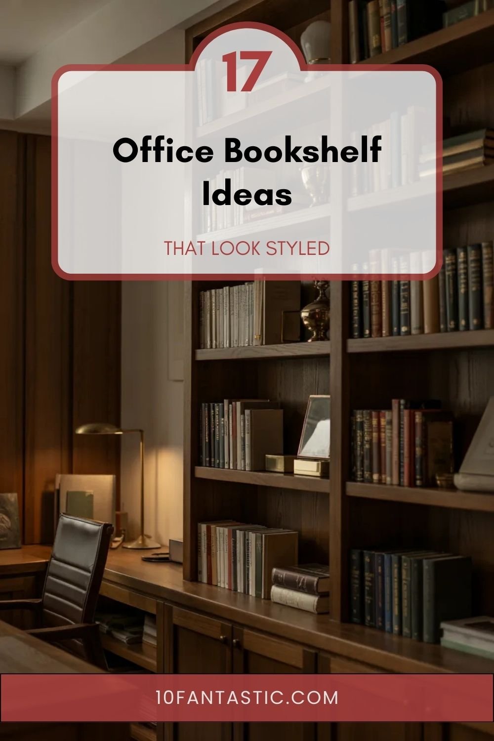 17 Office Bookshelf Ideas that Look Styled
