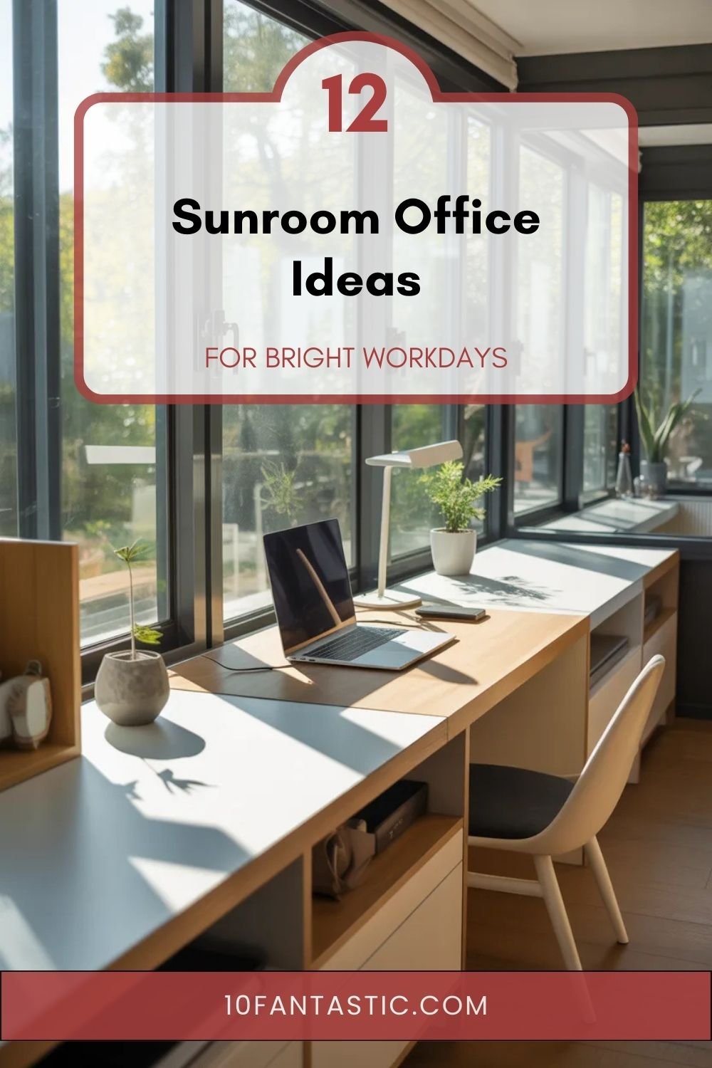 12 Sunroom Office Ideas For Bright Workdays